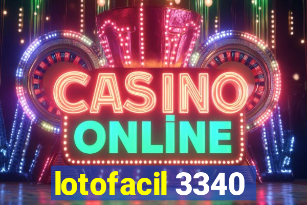 lotofacil 3340